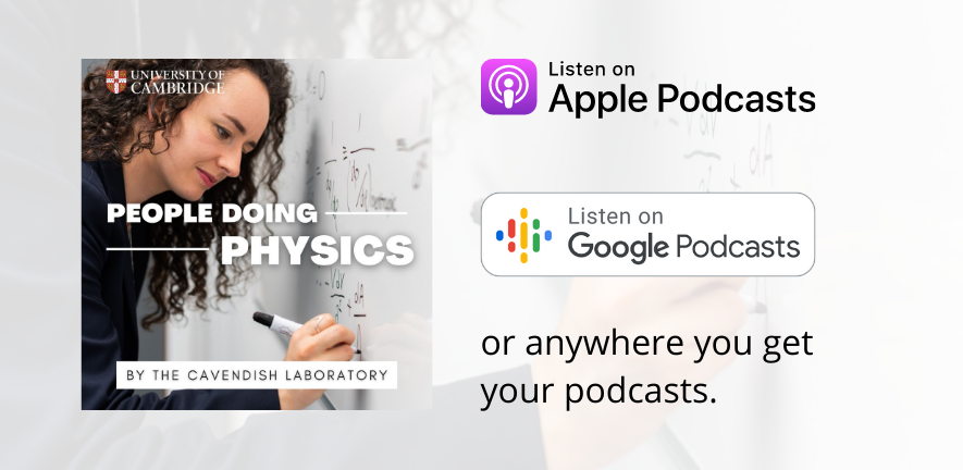 Cover image for People doing Physics podcast - listen on Google and Apple Podcast or anywhere you get your podcast 