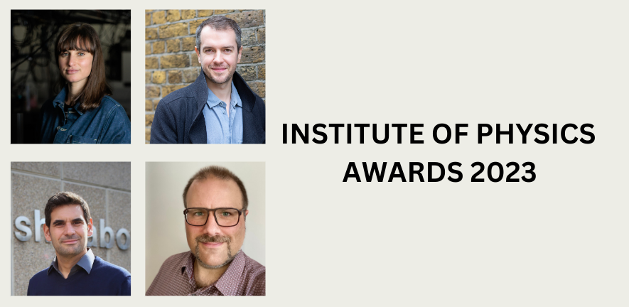 portraits of the four winners with the words Institute of Physics Awards 2023